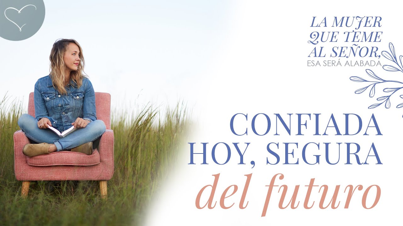 Confiada hoy, segura del futuro | ANC Podcast