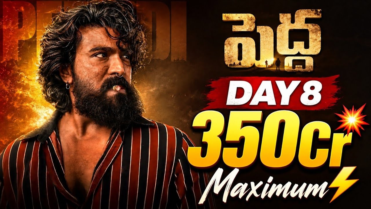 PEDDI Day 8 Collections❓350Cr💥| RamCharan | Peddi 8 Days Boxoffice Collection | Power Of Movie Lover