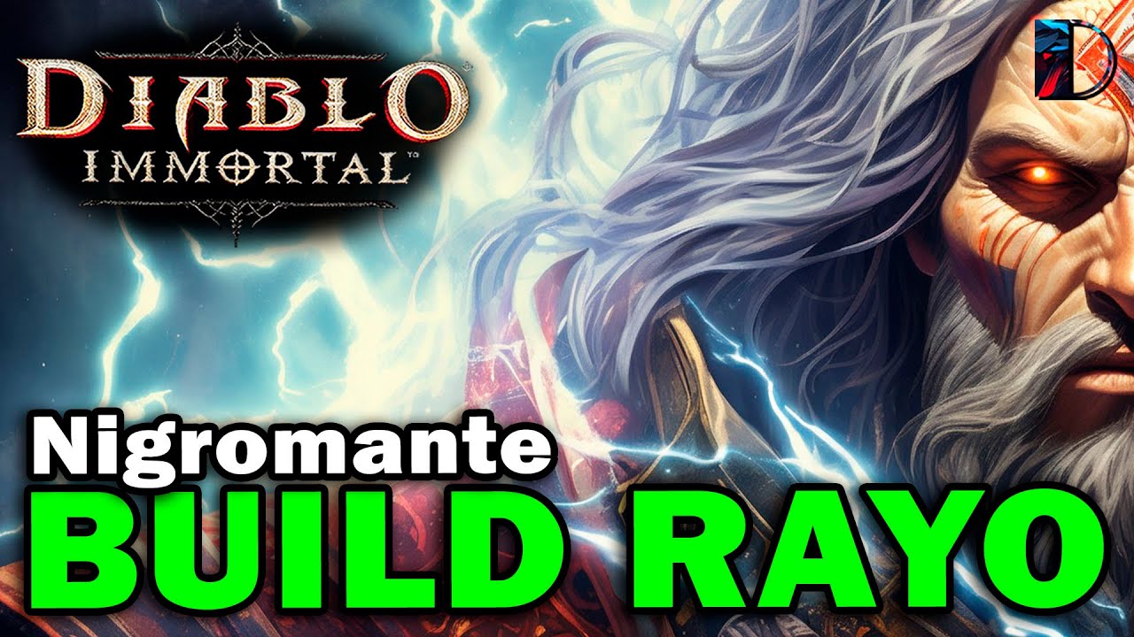 Nigromante BUILD RAYO 3 Versiones PVE Diablo inmortal