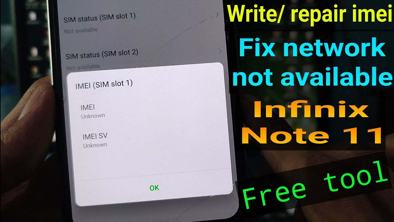 Infinix Note 11 Imei Repair || Fix Imei Infinix Note 11 || Infinix Note 11 network problem