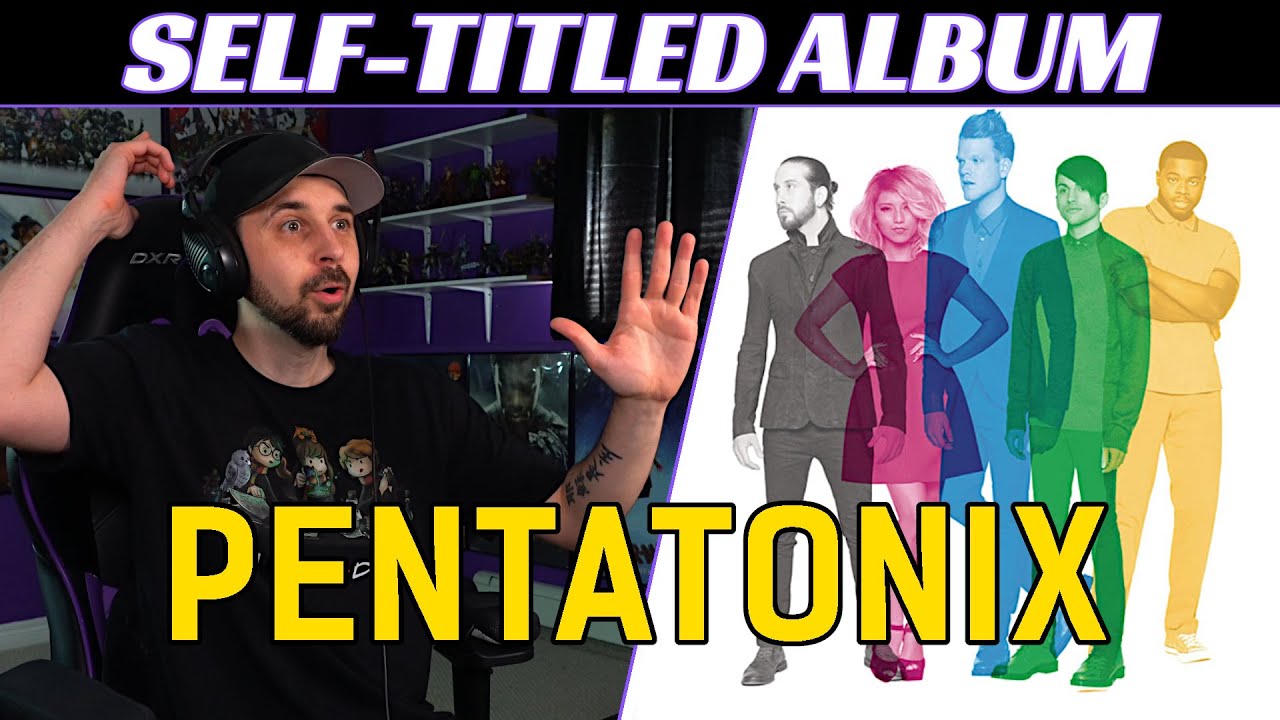 EVERY SONG IS AMAZING! Pentatonix REACTION - Self-Titled Album