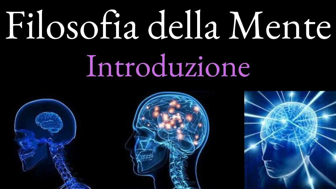 Filosofia della Mente - Introduzione