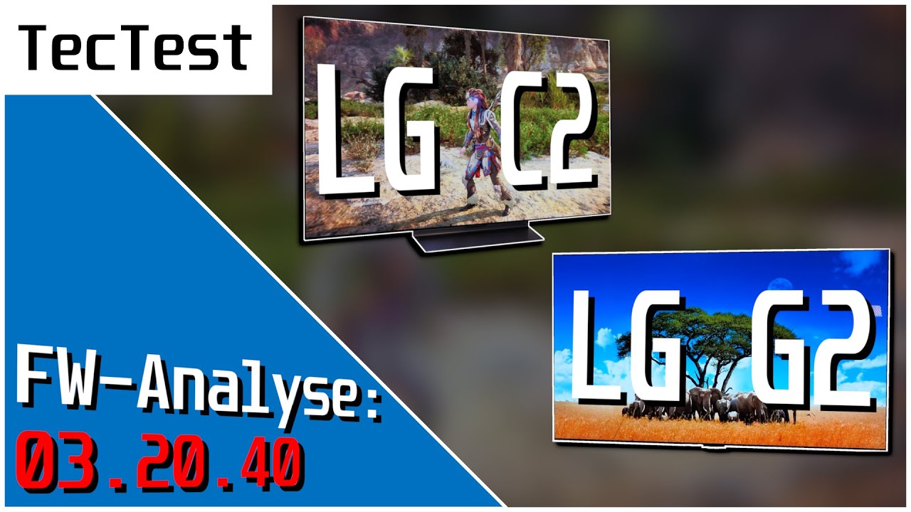 LG C2 & G2: Kleines, aber feines Update! | Firmware-Analyse: 03.20.40 | OLED-TV