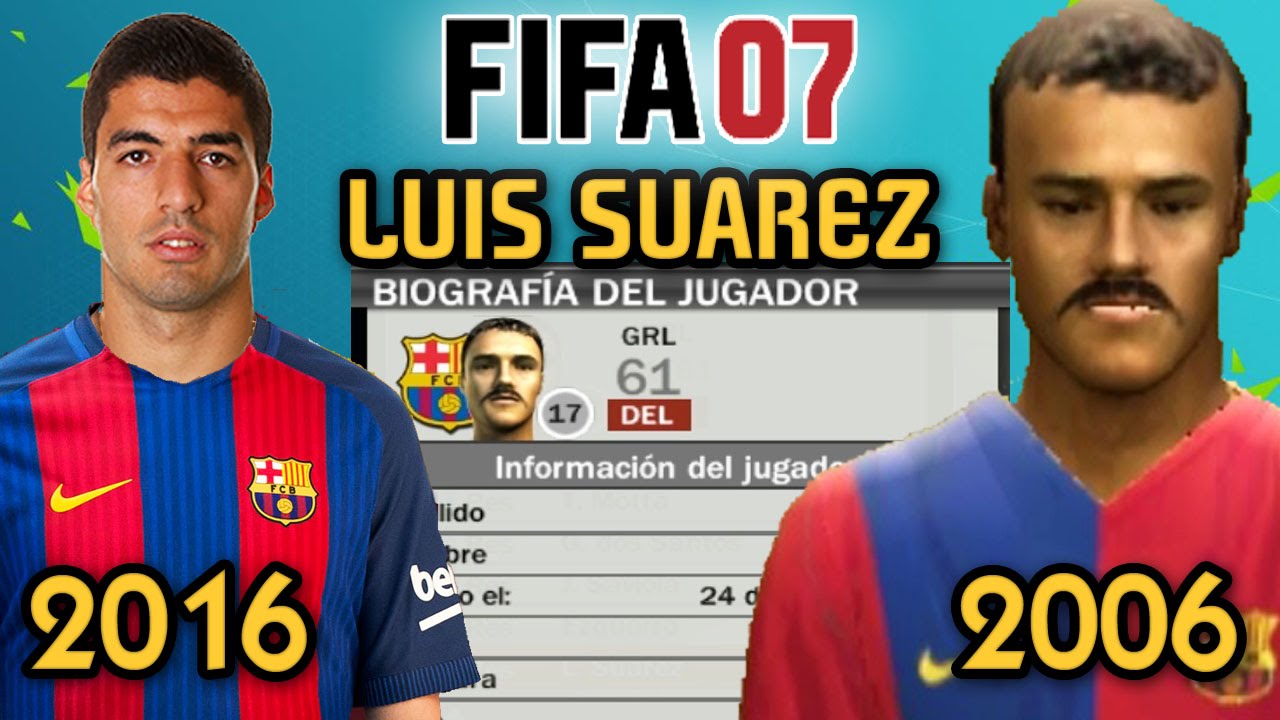 OMG!!! LUIS SUAREZ EN FIFA 07!!!