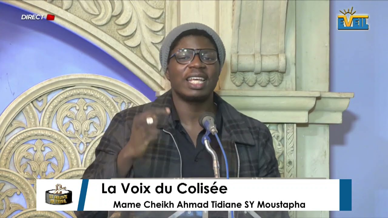 Discours de la voix du colisée Mame Cheikh Ahmad Tidiane SY Moustapha. (Cours 2)