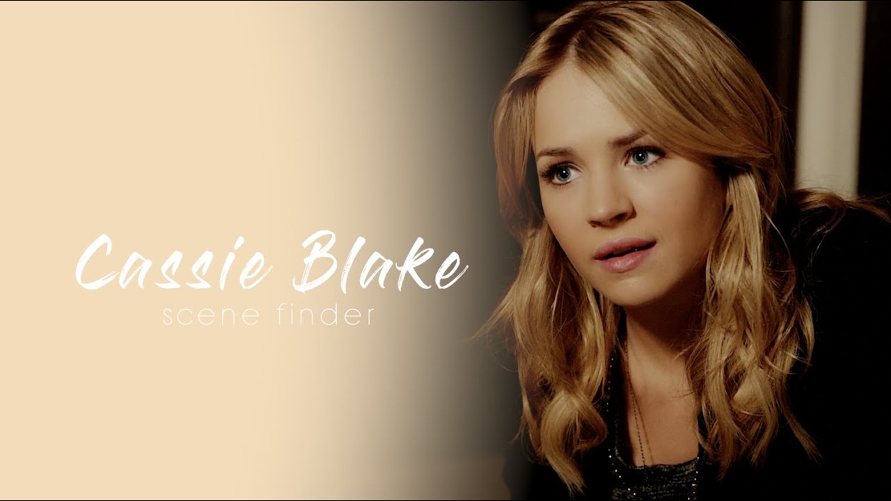 • Cassie Blake | scene finder [S1C]