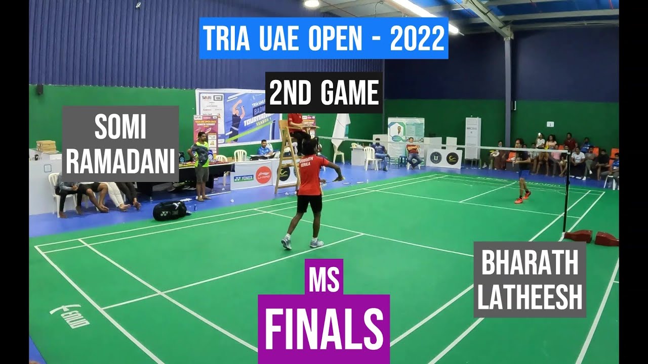 F- Bharath Latheesh VS Somi Ramadani  _2nd Game  || Tria UAE Open Badminton Tournament|| Abudhabi
