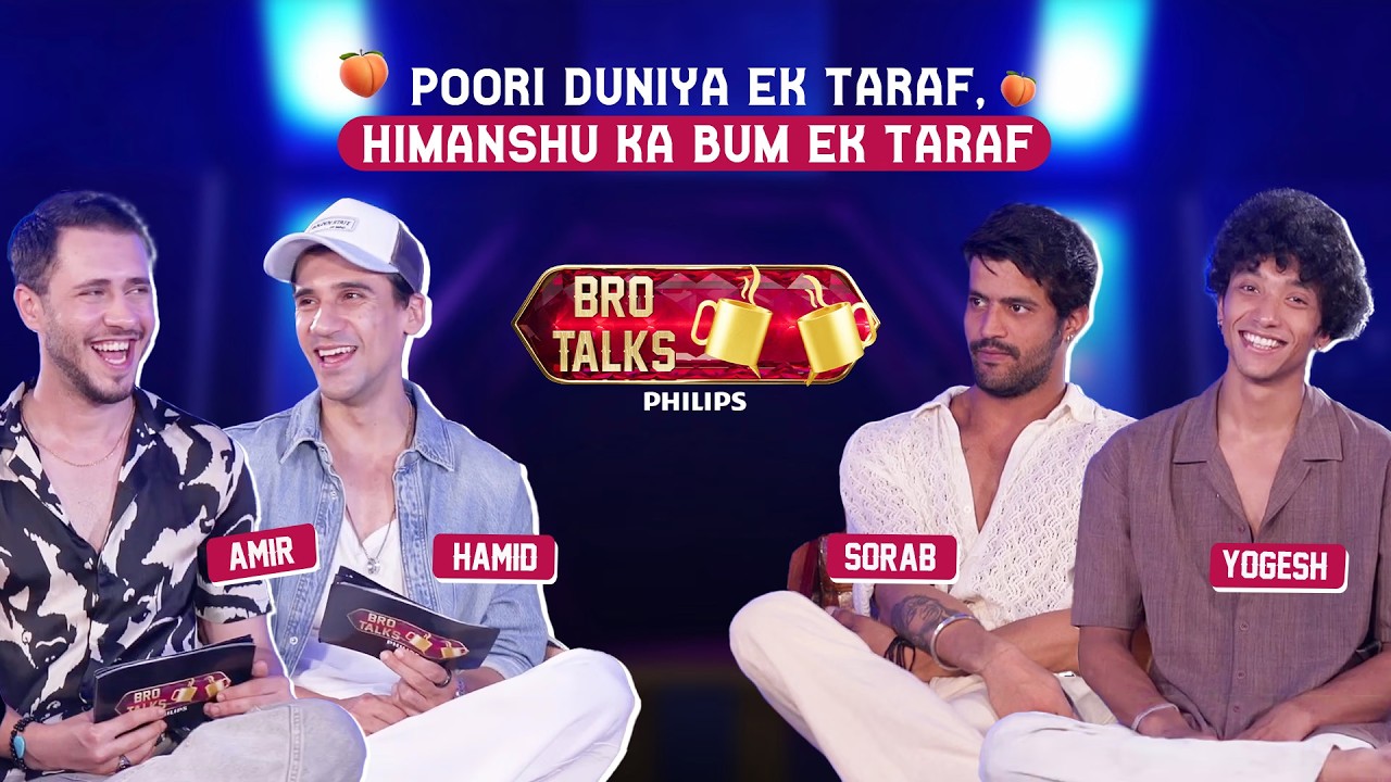 Yogesh - Sorab&rsquo;s Unfiltered Bro Talk | MTV Splitsvilla X6