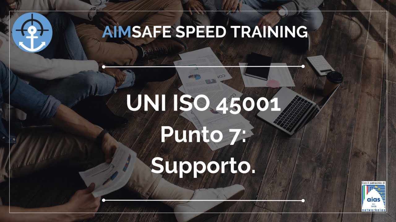UNI ISO 45001 - Parte 4 - Punto 7: supporto