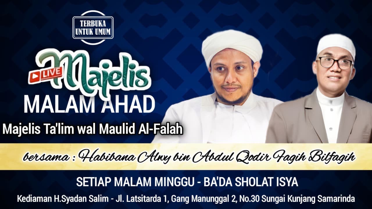 🔴 [LIVE] Kajian Rutin Malam Minggu | Majelis Ta'lim wal Maulid Al-Falah Samarinda