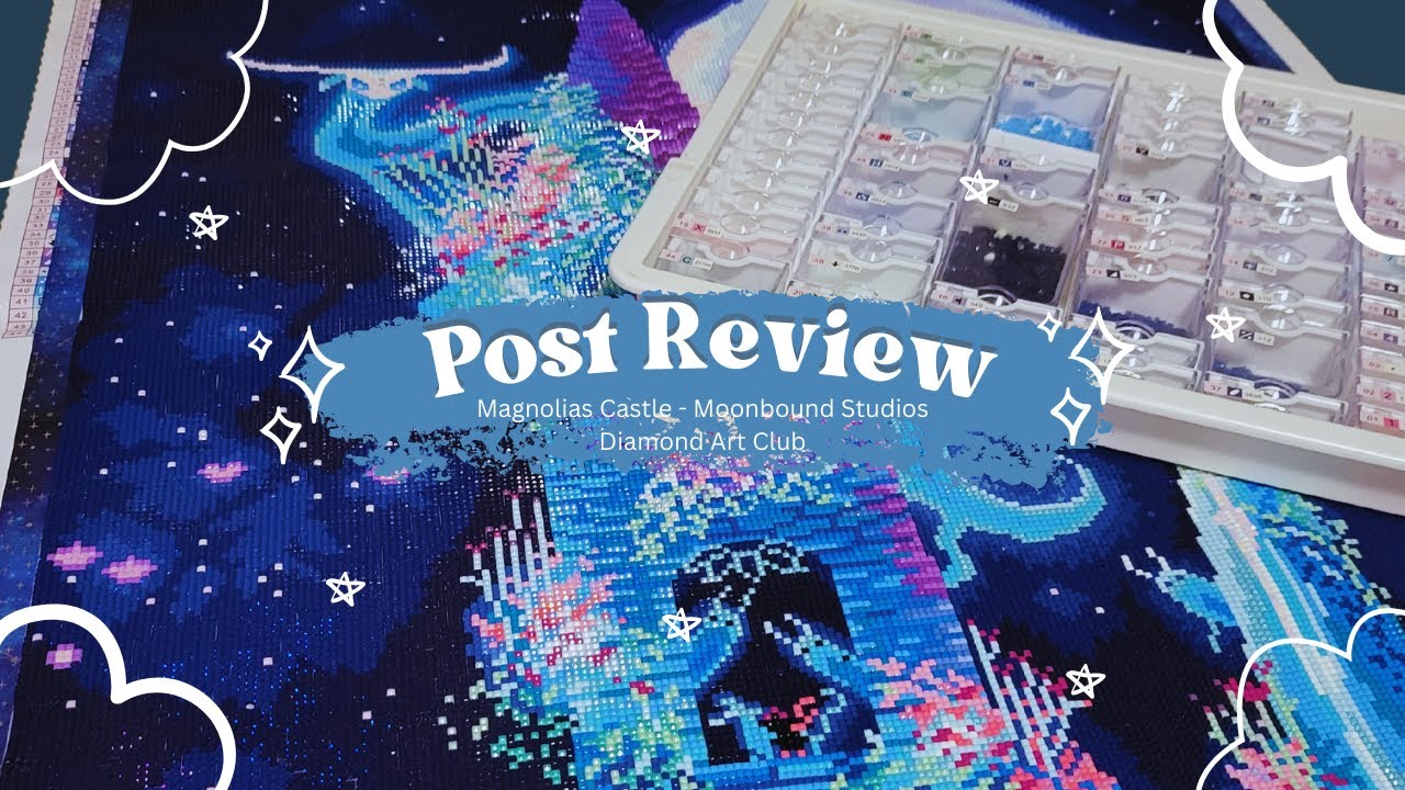 Diamond Painting Post Review | Magnolias Castle by Moonbound Studios | Diamond Art Club