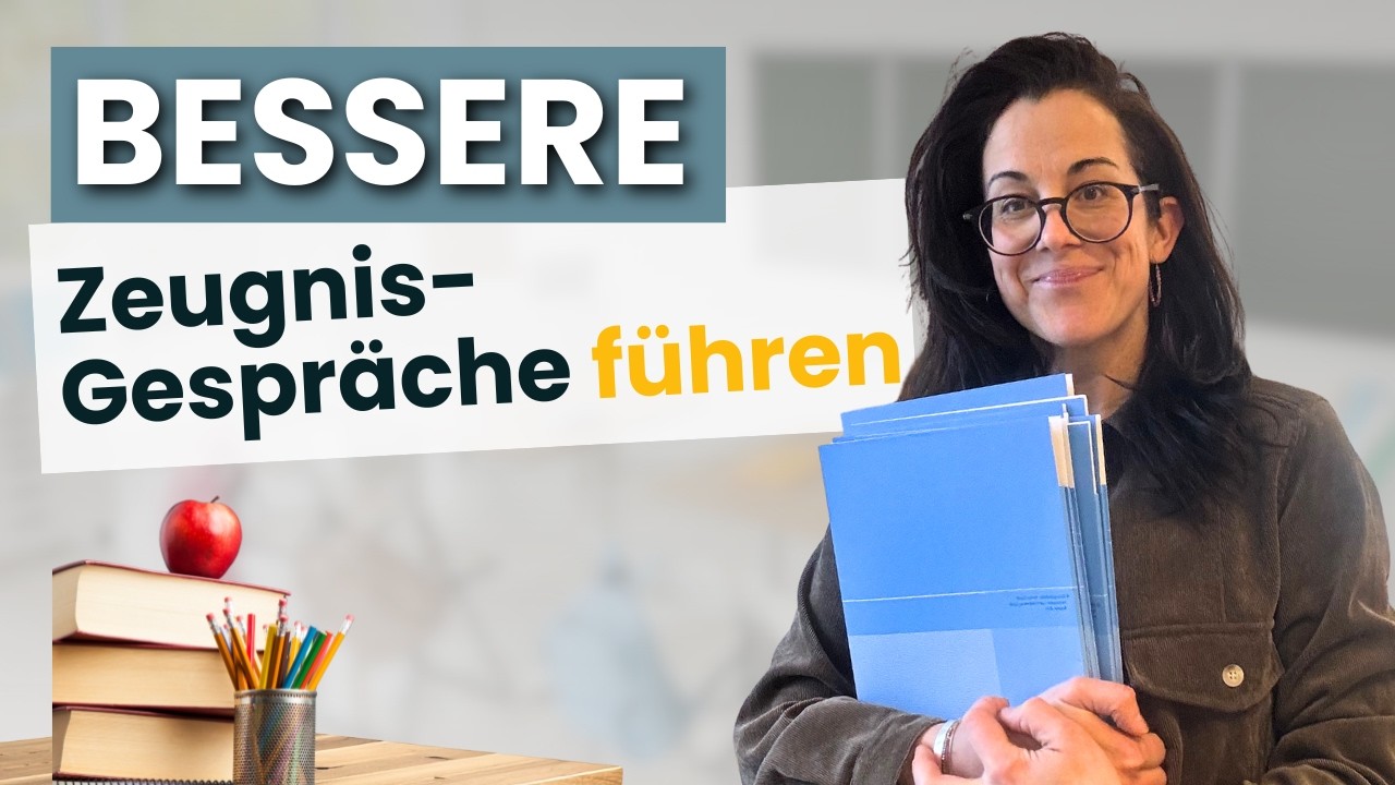 So führst du Zeugnissgespräche, die Schüler und Schülerinnen wirklich stärken