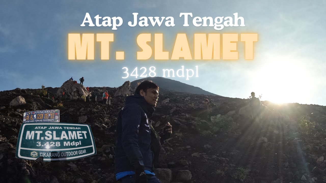 Pendakian Gunung Slamet, Atap Tertinggi Jawa Tengah | Dokumentasi Pendakian