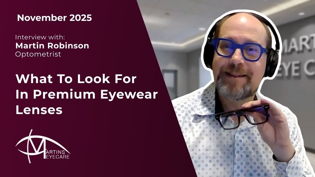 What To Look For In Premium Eyewear Lenses [ Optometrist Explains ]