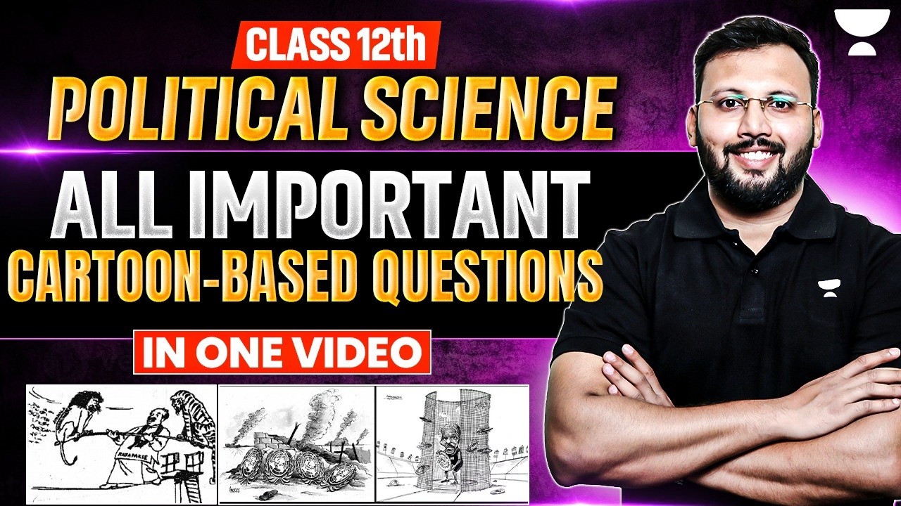 Class 12 Political Science | Complete Cartoon Based Questions | Boards 2026 | By Moin Sir