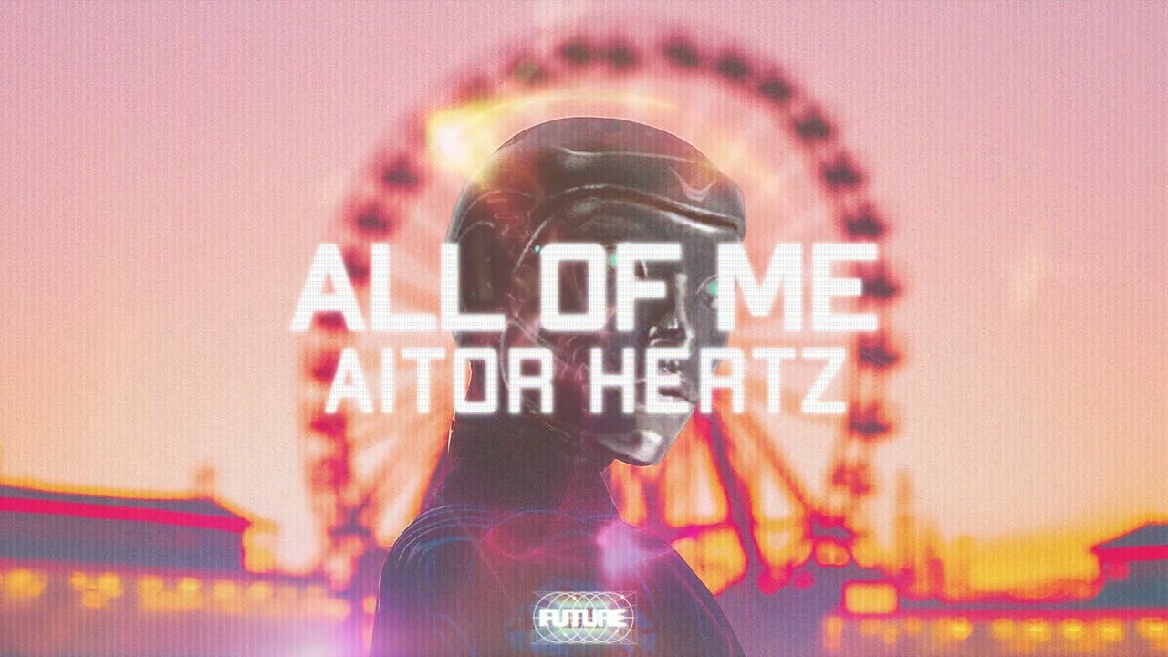 Aitor Hertz - All Of Me (Official Audio)