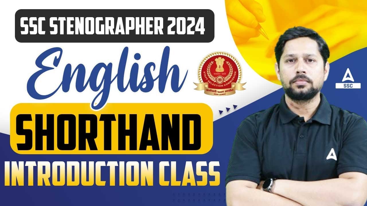 SSC Stenographer 2024 | English Shorthand by Rudra Sir | SSC Steno English Classes Introduction