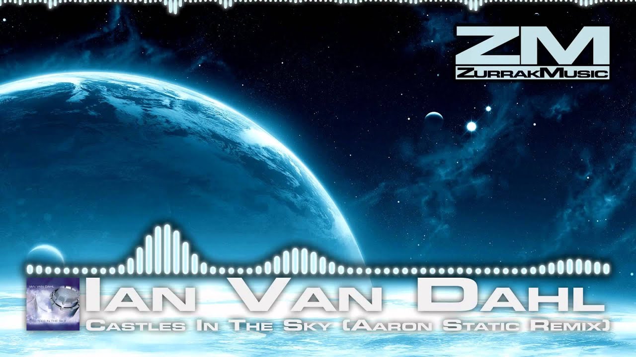 Ian Van Dahl - Castles In The Sky (Aaron Static Remix) [DnB] [FREE DOWNLOAD]