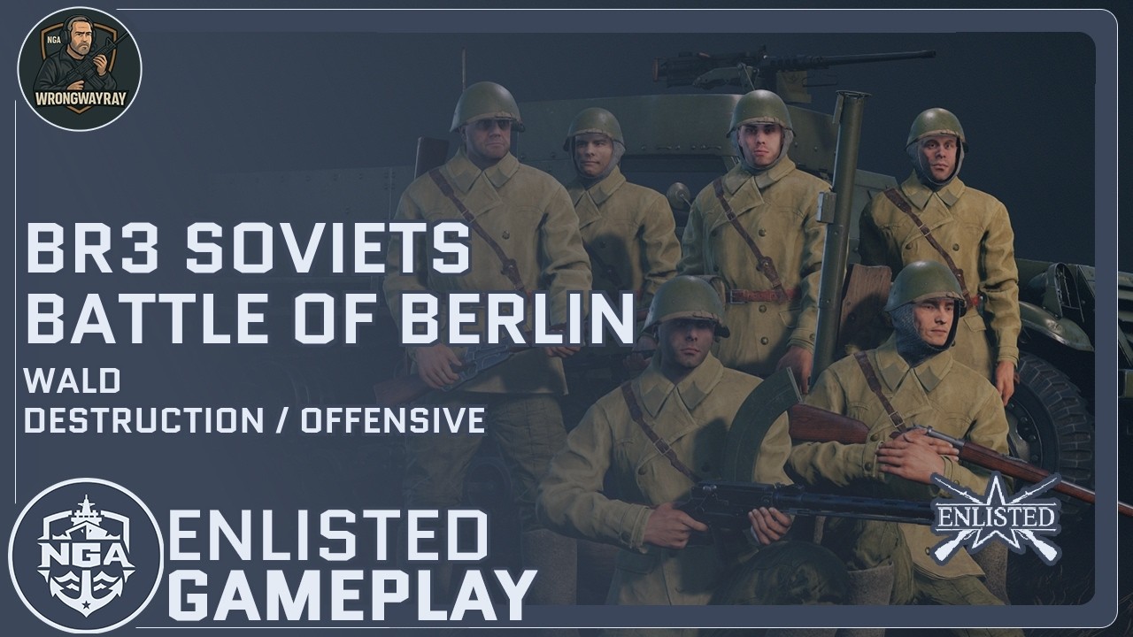 2026 02 19 19 06 BR3 Soviets Battle of Berlin Wald Destruction Offensive