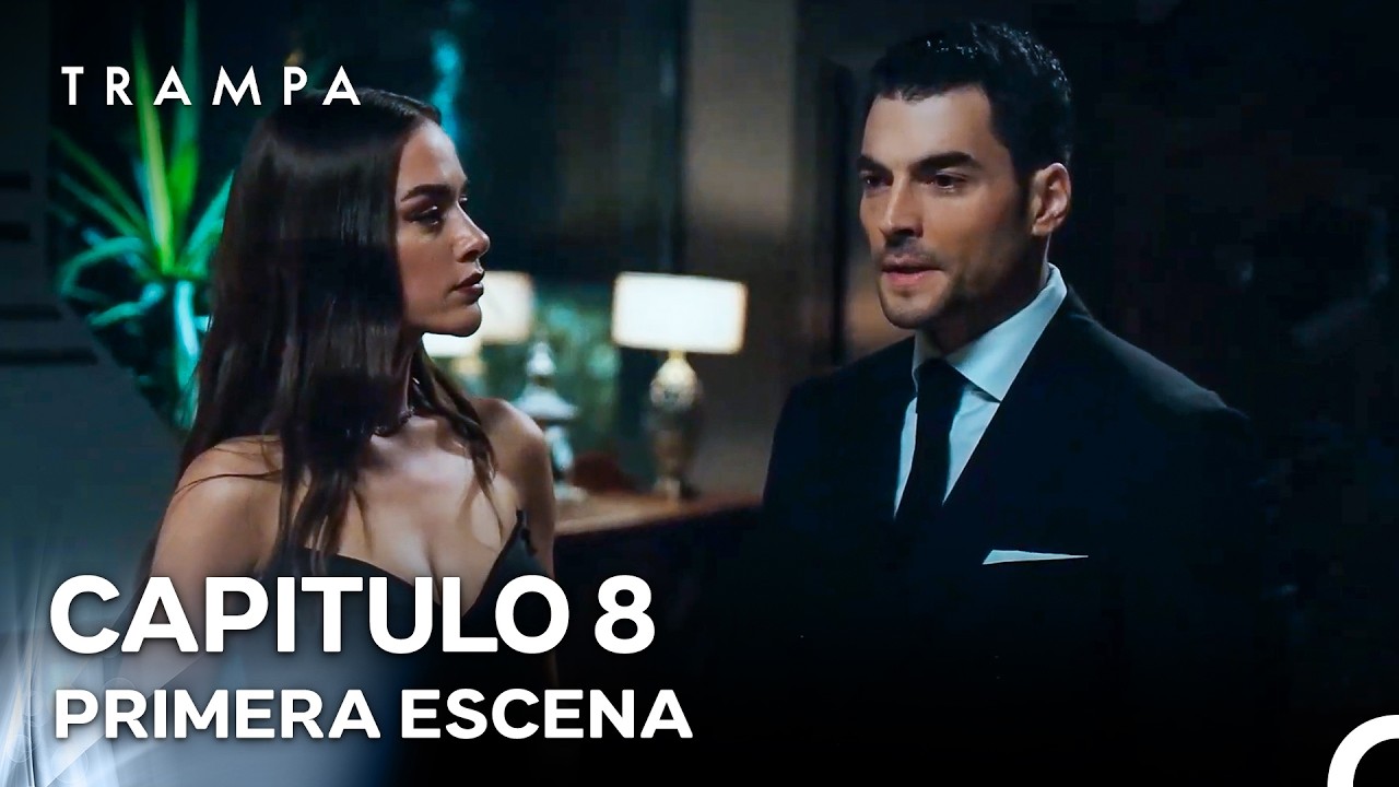 Trampa Capítulo 8 Primera Escena (Doblado en Español)