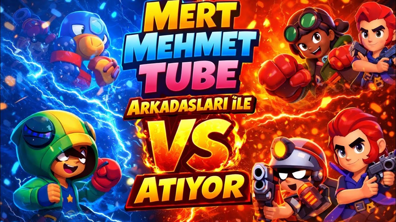🔥 MERT MEHMET TUBE CANLI 🔴 Brawl Stars’ta Arkadaşlarla VS! Kim Kazanacak?⚡ #brawlstars #canlıyayın