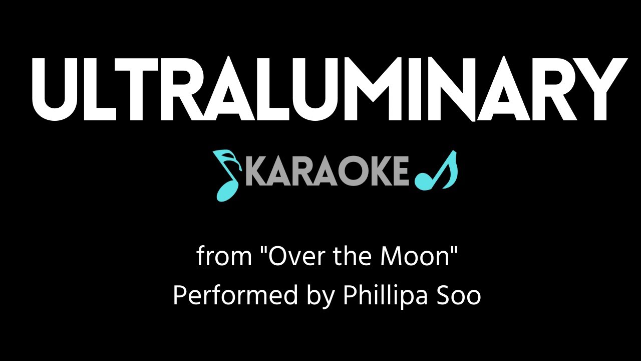 Ultraluminary KARAOKE (from 