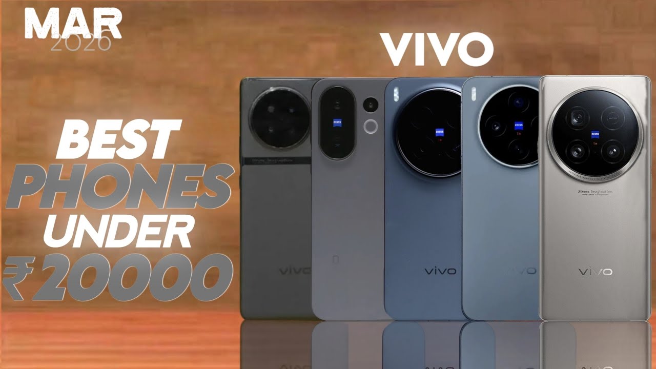 Top 5 Vivo Mobiles Under 20000 [ March 2026 ] | Vivo Best Phone Under 20000 !