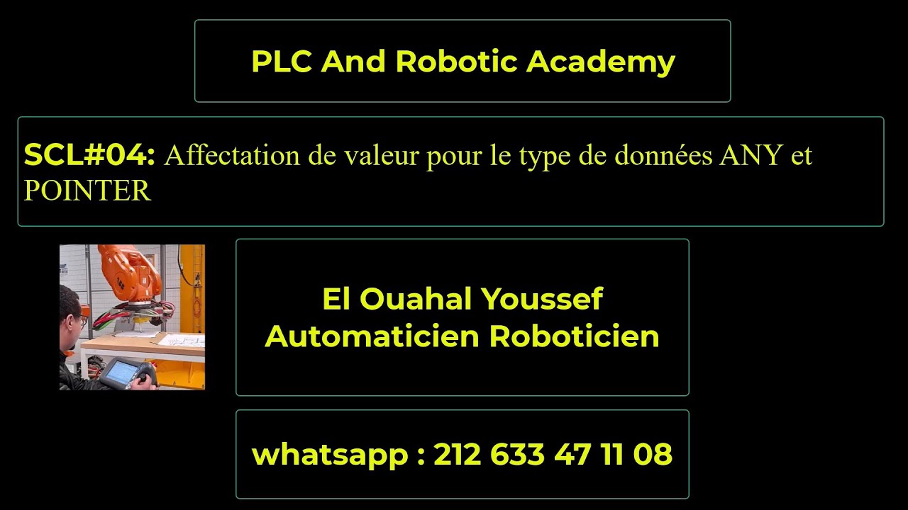 SCL#05: Affectation de valeur pour le type de données ANY et POINTER [Partie_05]