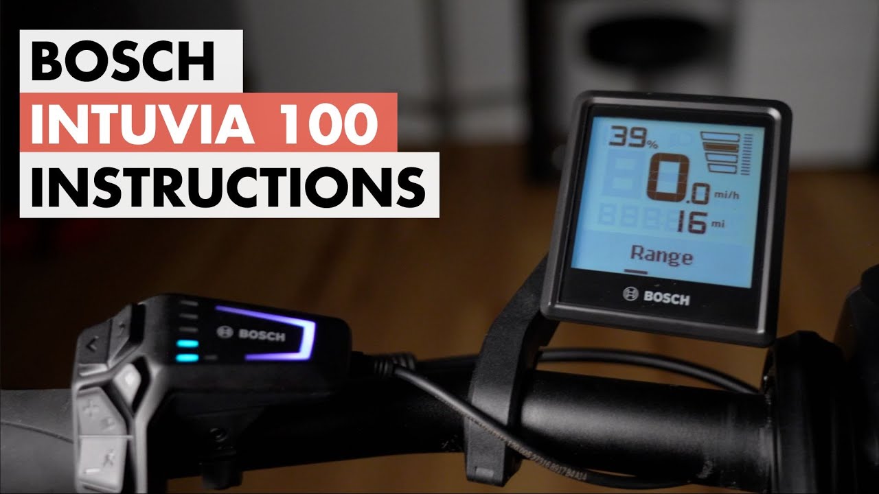 How to Use the Bosch's Intuvia 100 Display for Bosch Smart System
