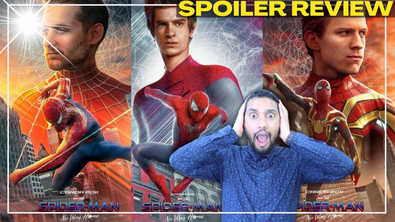 SPIDER-MAN: NO WAY HOME 🕷 SPOILER Movie Review, Reaction, Analysis, Breakdown & Ending Explained