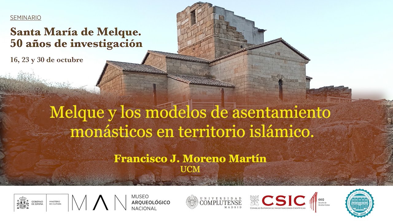 Melque y los modelos de asentamiento mon&aacute;sticos en territorio isl&aacute;mico