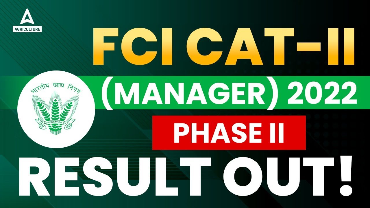 FCI CAT 2 Result 2022 (Manager) Phase 2 Result Out | FCI Category 2 Result 2022 | FCI Manager Result