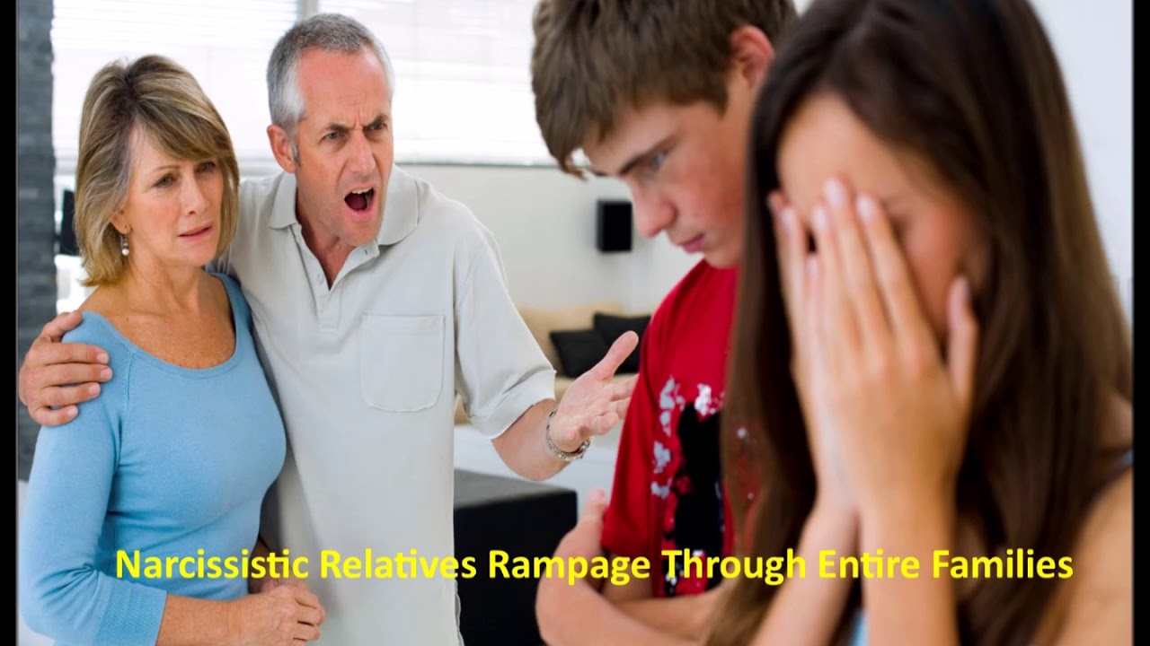 Narcissistic Relatives Rampage Through Entire Families