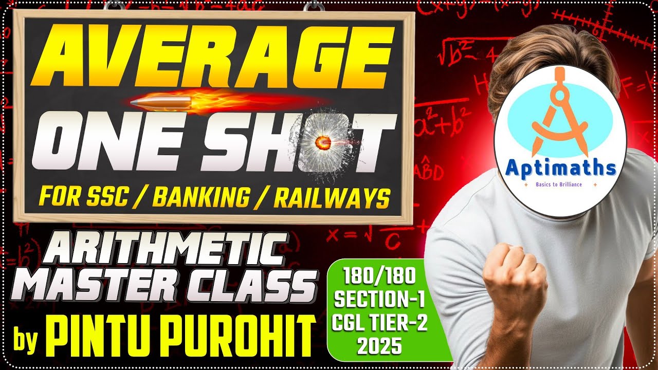 Average Zero to Pro 🔥 | Arithmetic Master Class |One Shot 💯 | SSC | Bank | Railway