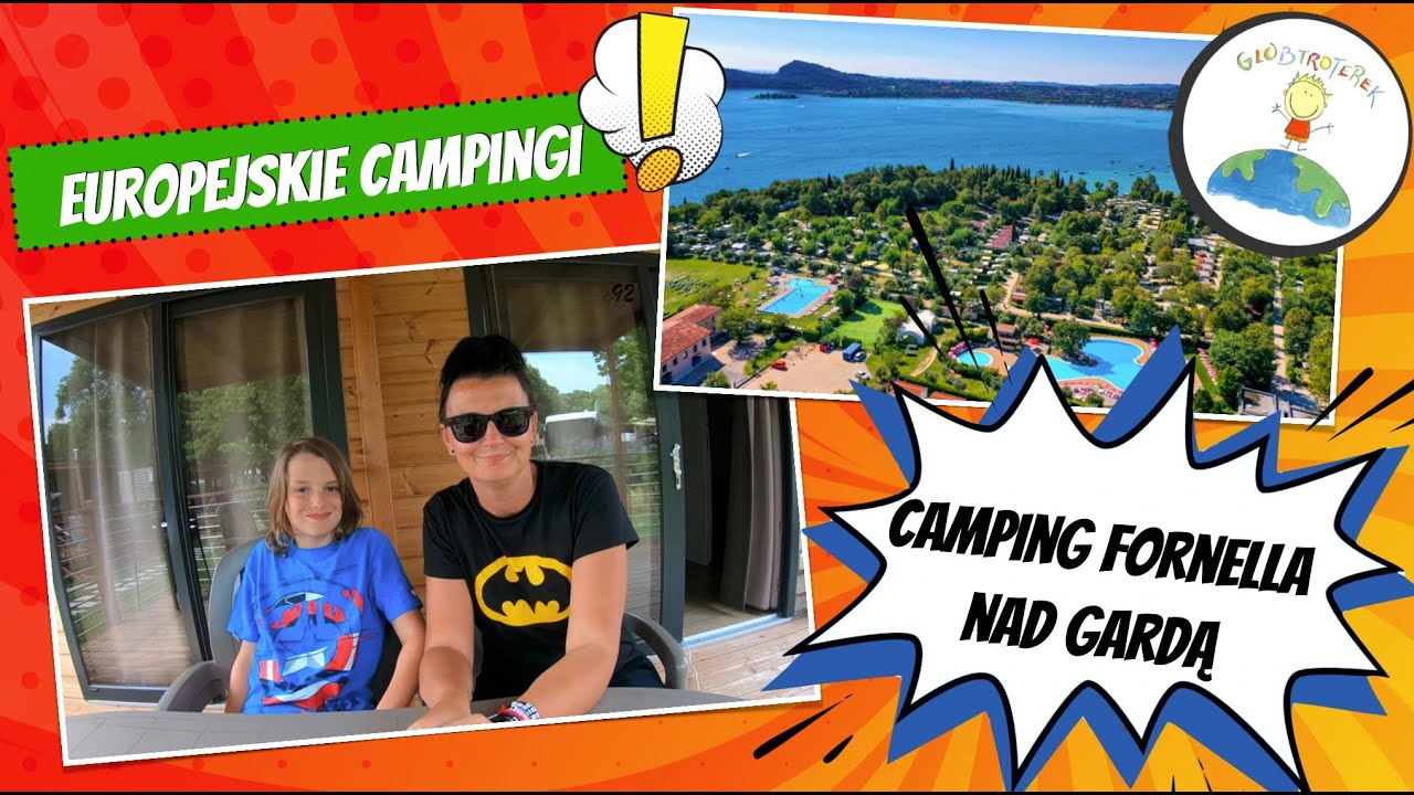 Camping Fornella Garda, Włochy - domki, parcele, basen, plaża, atrakcje i miejsca warte zobaczenia