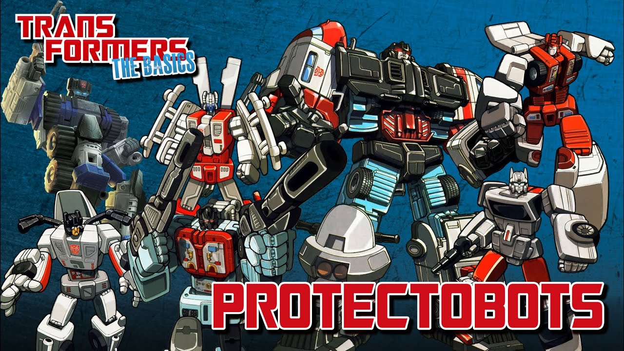 TRANSFORMERS: THE BASICS on the PROTECTOBOTS