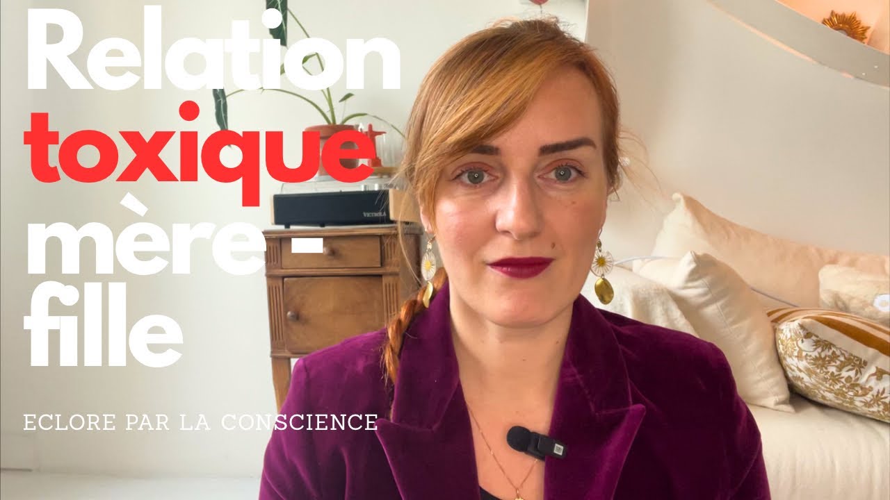 Relation mère-fille toxique : comprendre, se libérer, se reconstruire