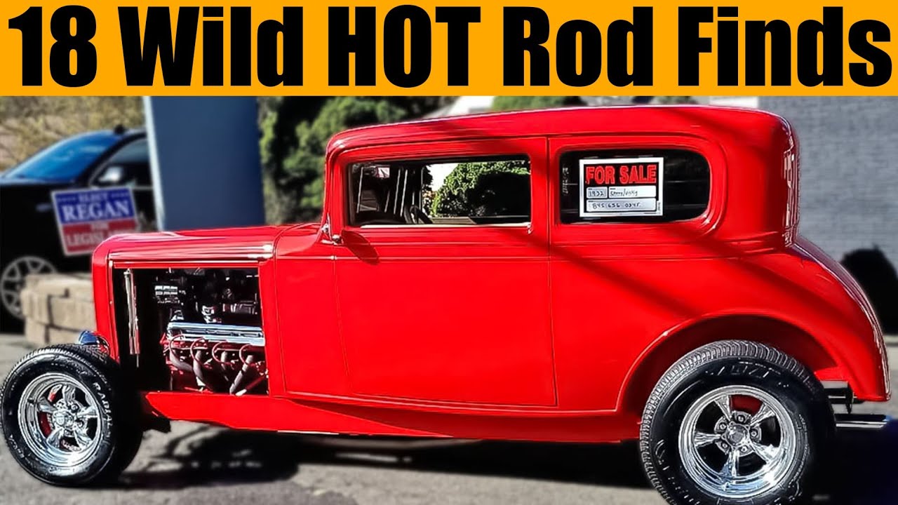 18 Cool & Wild Hot Rods for Sale – LOUD, ANGRY & FAST American Classics!