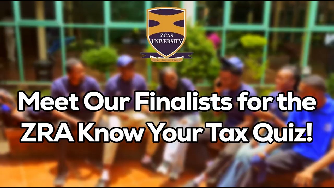 Before the Finals: The ZCAS University Know Your Tax Quiz Team 2026