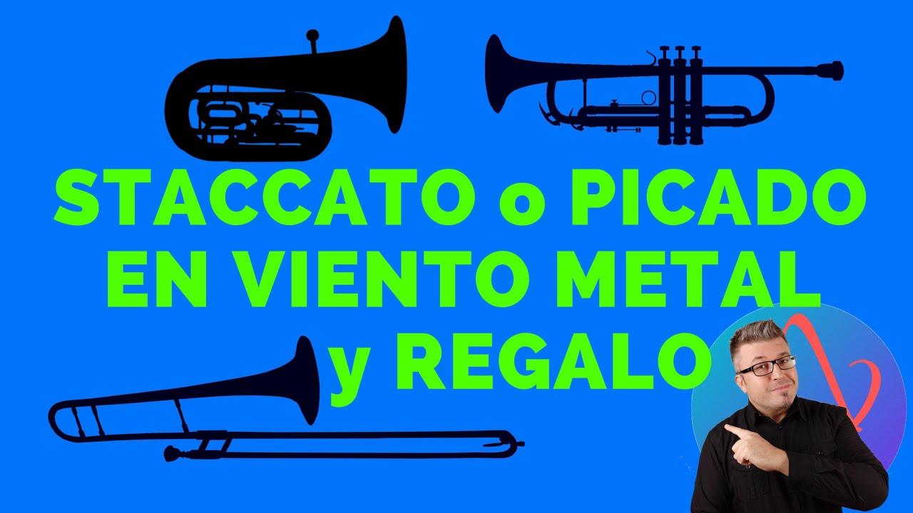 STACCATO o PICADO ¿Qué es y Cómo se hace en Viento Metal? + REGALO