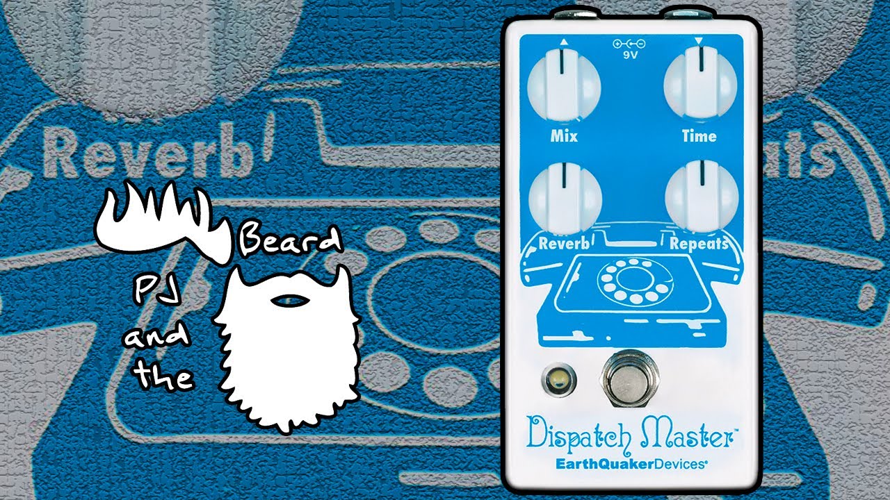 The Dispatch Master by EarthQuaker Devices - Welcome to the Channel