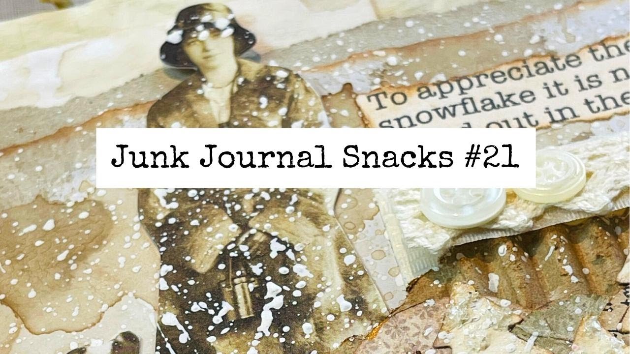 How to Create a Fun Wintery Scene/Junk Journal Snacks #21 - Bitesized Inspiration For Your Journal!