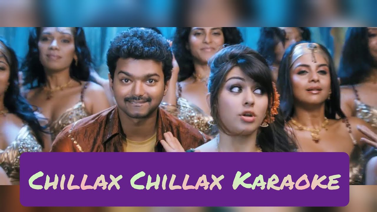 Chillax Chillax Karaoke | Lyrics | Velayutham | Vijay Antony | HD 1080P