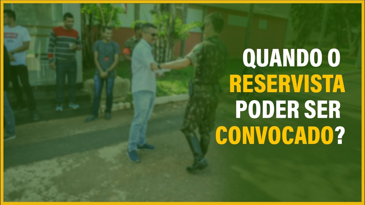 Servi&ccedil;o Militar Obrigat&oacute;rio - Quando o reservista pode ser convocado?