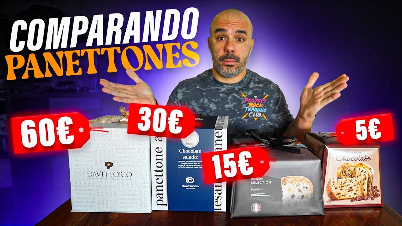 COMPARANDO PANETTONES 5&euro; vs 15&euro; vs 30&euro; vs 60&euro; &iquest;CU&Aacute;L VALDR&Aacute; MAS LA PENA?