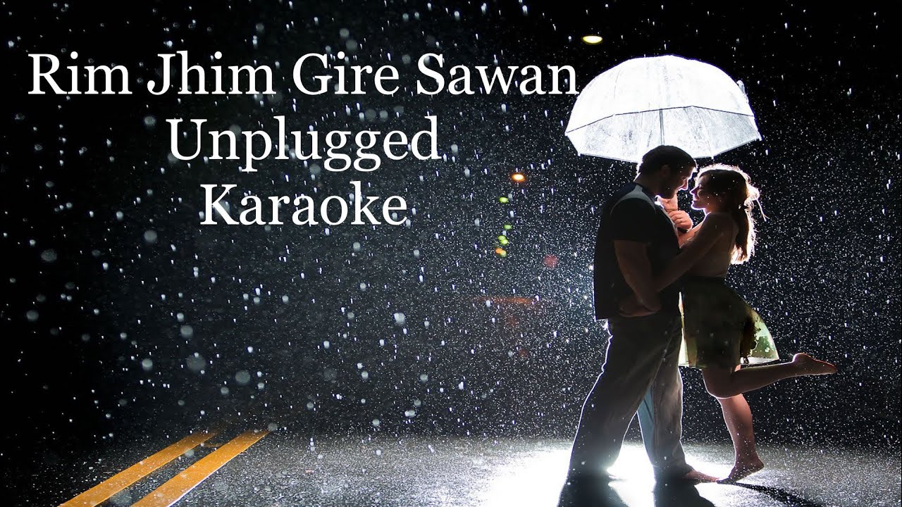 Rim Jhim Gire Sawan ♥️ Beautiful Unplugged Karaoke / Kishore Kumar