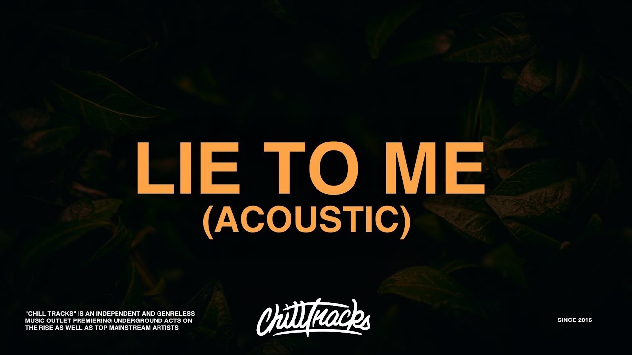 5 Seconds Of Summer - Lie To Me (Acoustic) [Lyrics]