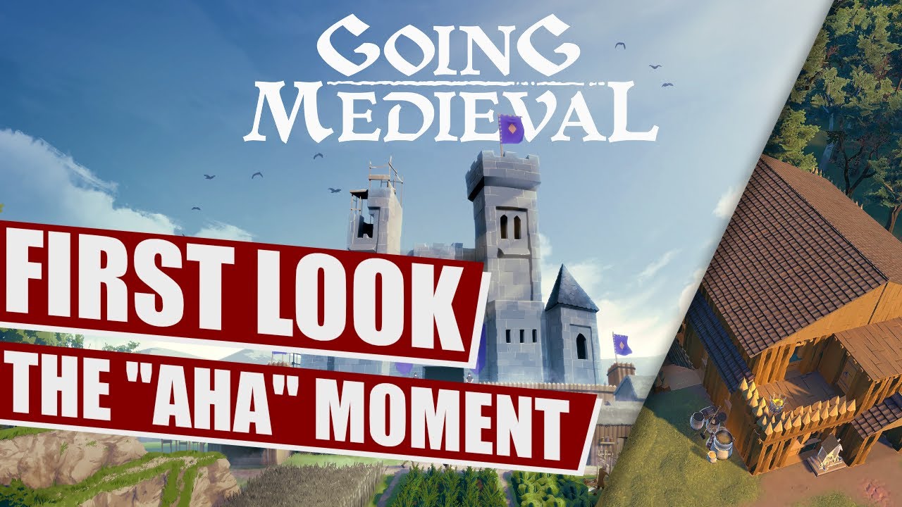 Going Medieval - Gameplay First Look (The 