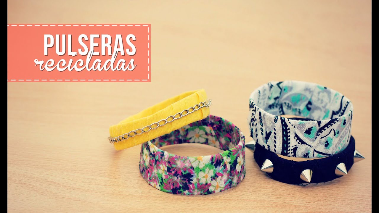 Haz brazaletes con materiales reciclados!
