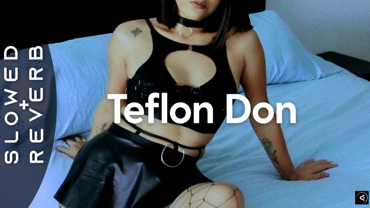 Future - TEFLON DON (s l o w e d + r e v e r b)